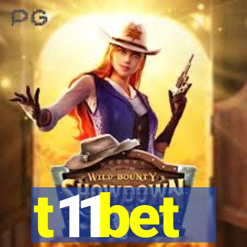 t11bet