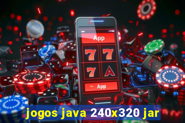 jogos java 240x320 jar