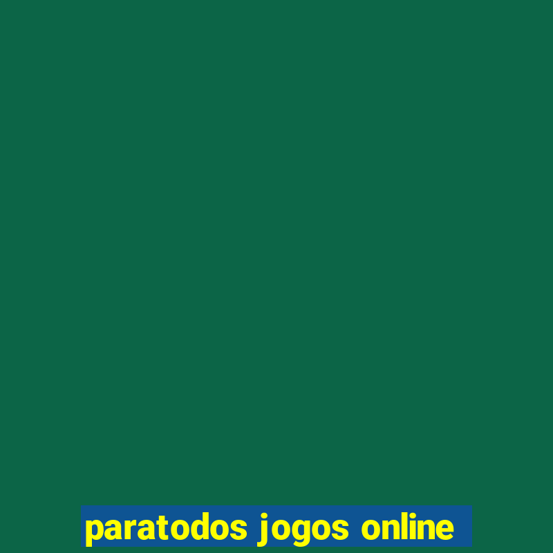 paratodos jogos online