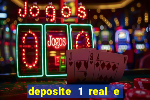 deposite 1 real e ganhe 10 vai de bet