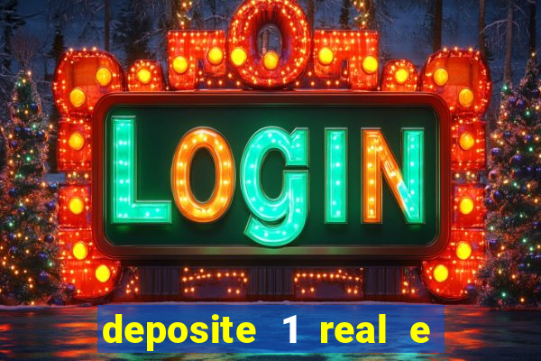 deposite 1 real e ganhe 10 vai de bet