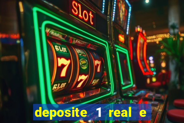 deposite 1 real e ganhe 10 vai de bet