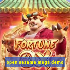 open sesame mega demo