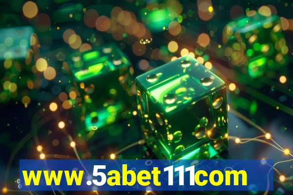 www.5abet111com