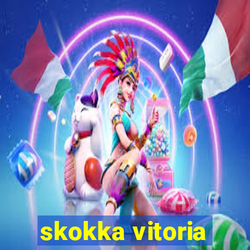 skokka vitoria