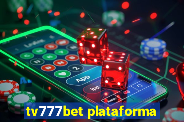 tv777bet plataforma