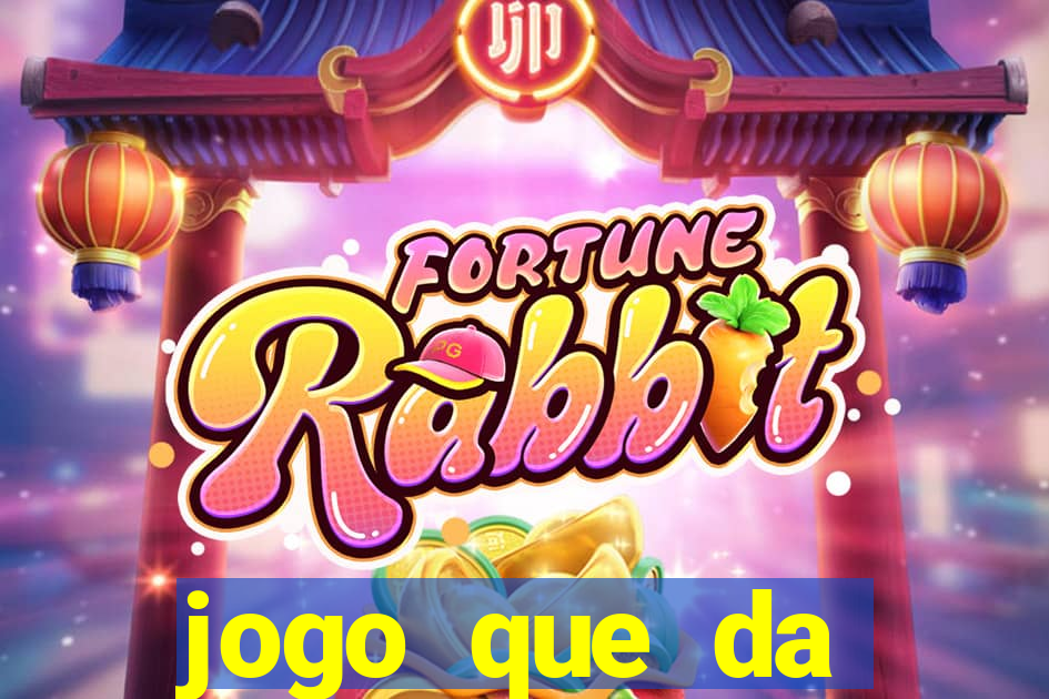 jogo que da dinheiro de verdade sem precisar depositar