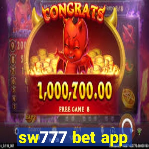 sw777 bet app