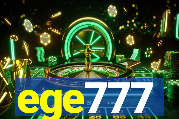 ege777