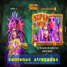 centenas atrasadas jogo do bicho