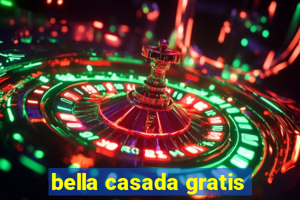 bella casada gratis