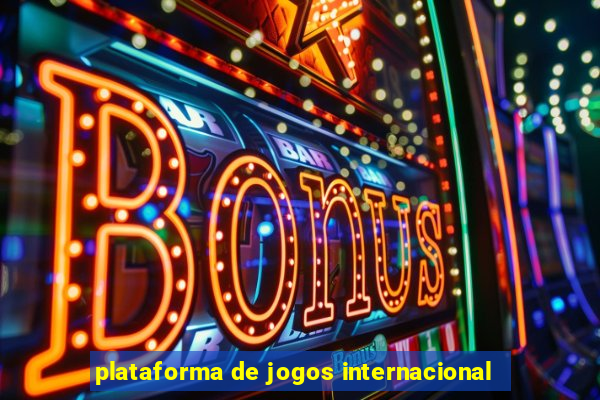 plataforma de jogos internacional