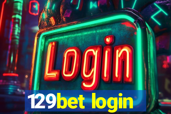 129bet login