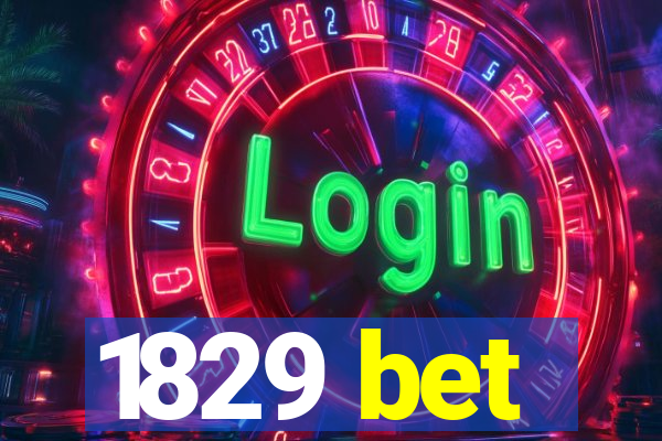 1829 bet