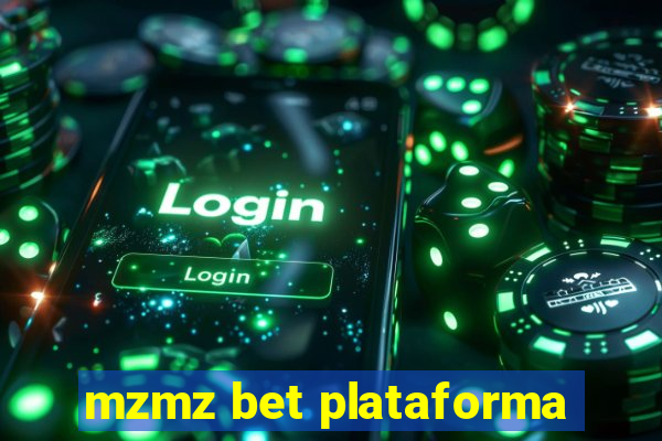 mzmz bet plataforma