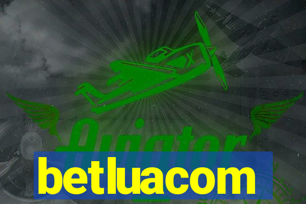 betluacom