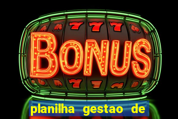 planilha gestao de banca gratis