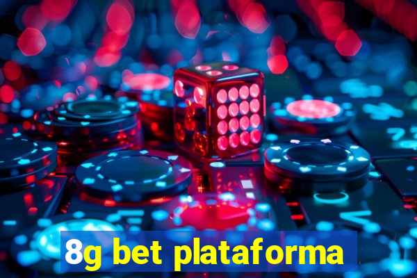 8g bet plataforma