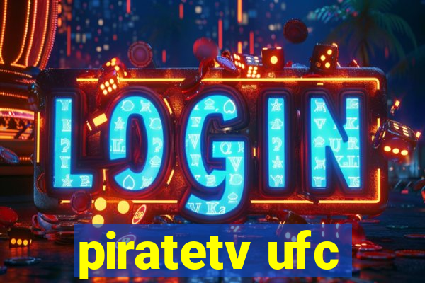 piratetv ufc