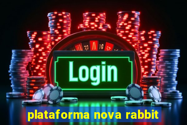 plataforma nova rabbit