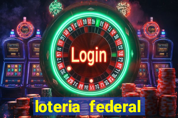 loteria federal sorteio termomecanica