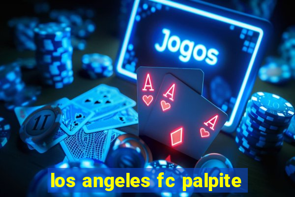 los angeles fc palpite