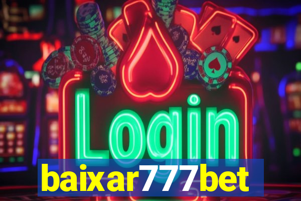 baixar777bet