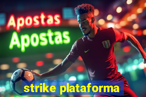 strike plataforma