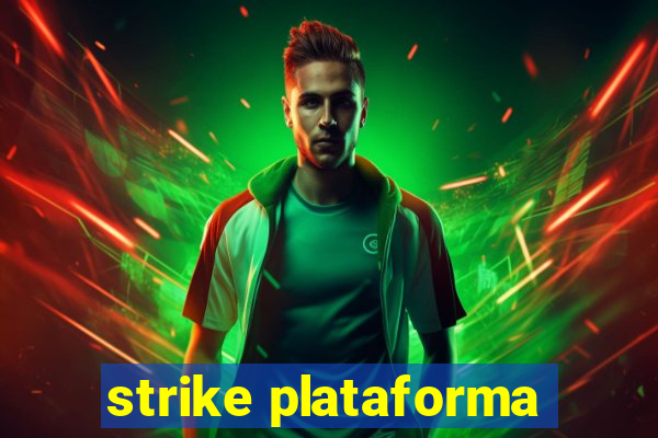 strike plataforma