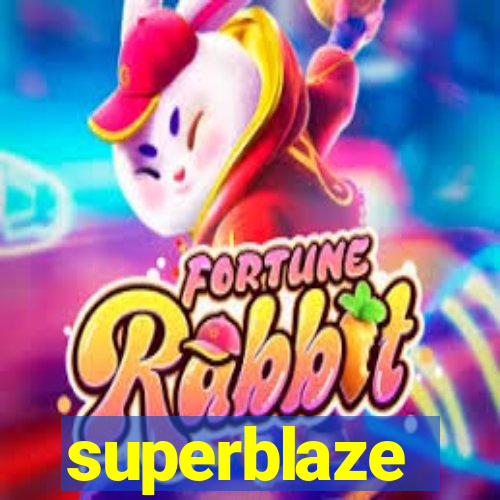 superblaze