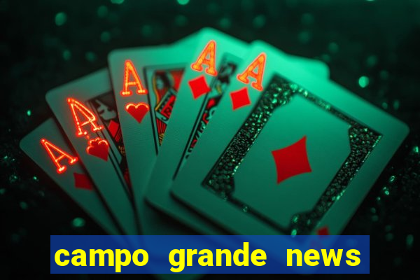 campo grande news jovem morre