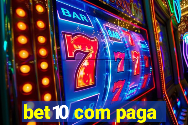 bet10 com paga