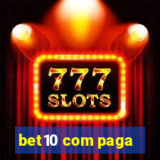 bet10 com paga