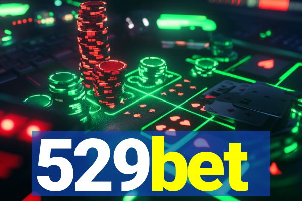 529bet