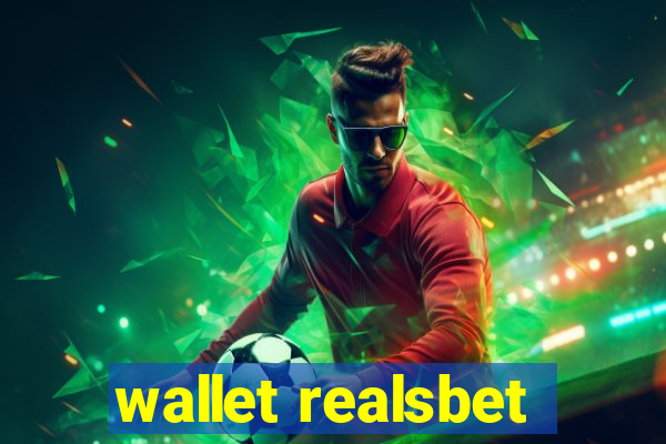 wallet realsbet