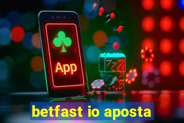 betfast io aposta