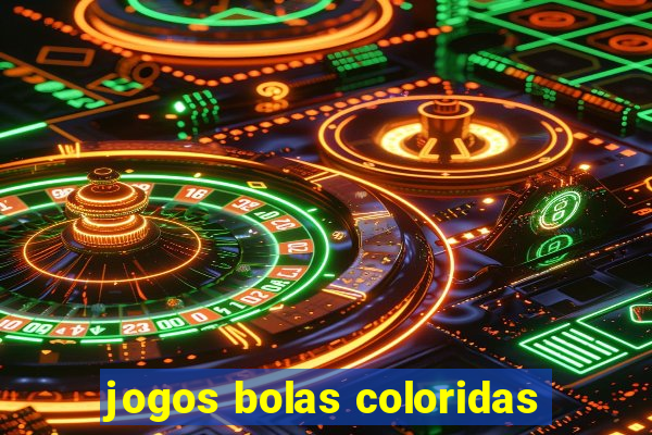 jogos bolas coloridas