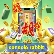 consolo rabbit