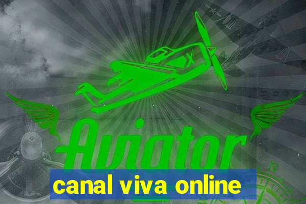 canal viva online