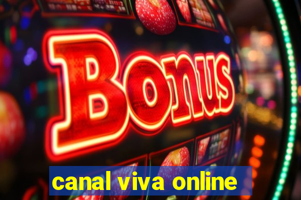 canal viva online