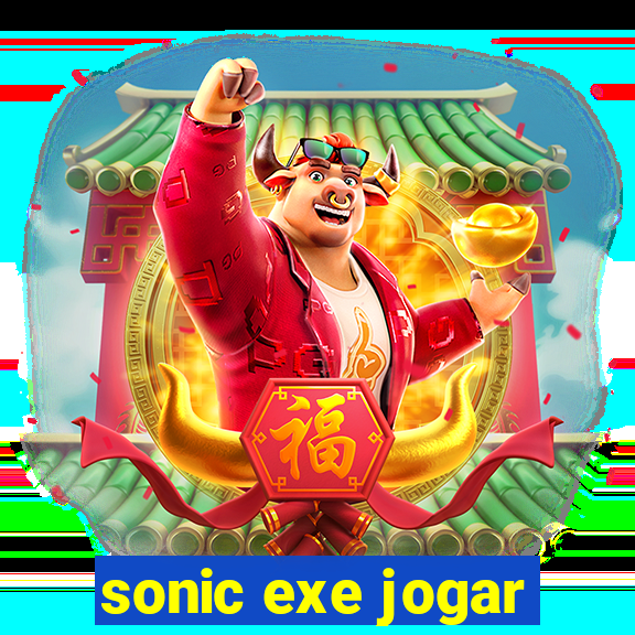 sonic exe jogar