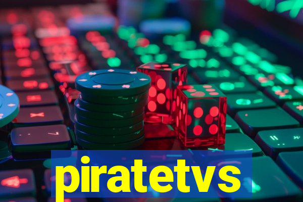 piratetvs