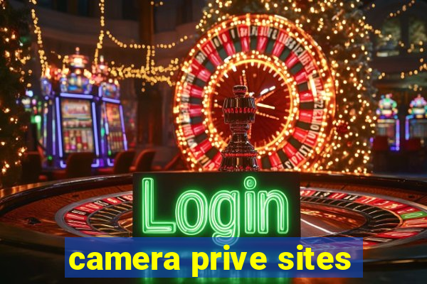 camera prive sites