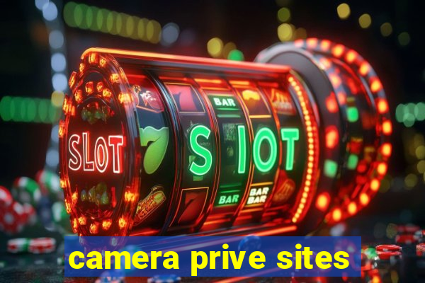 camera prive sites