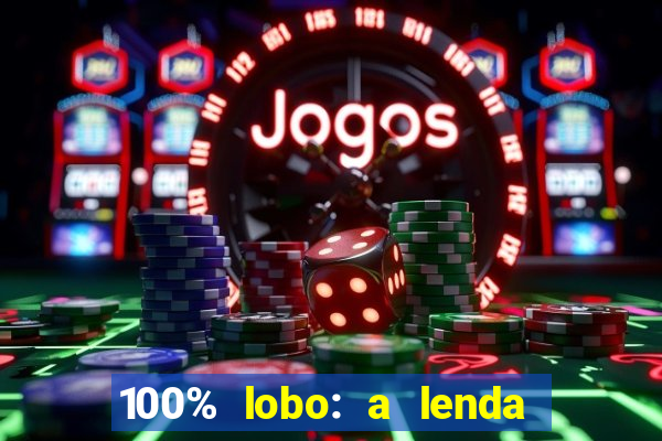 100% lobo: a lenda da pedra da lua 2 temporada