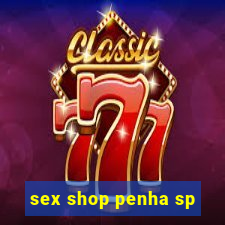 sex shop penha sp