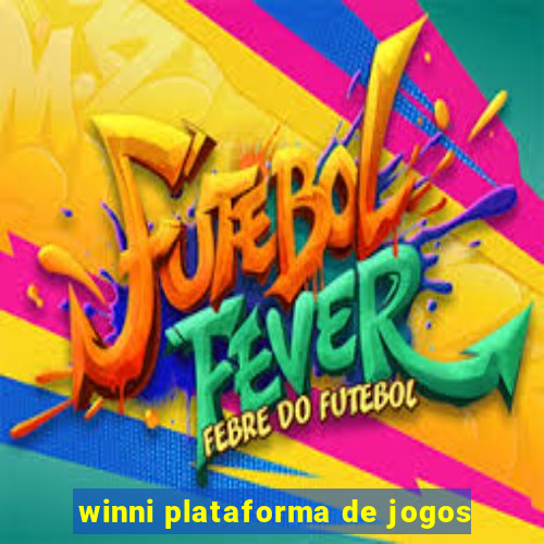 winni plataforma de jogos