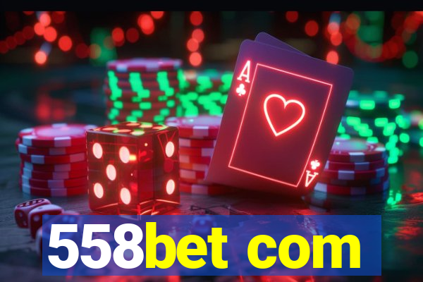 558bet com