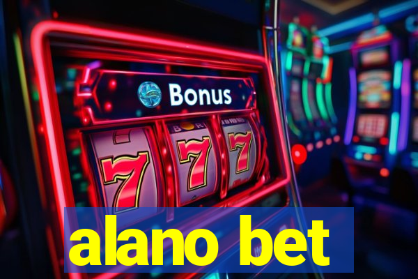 alano bet