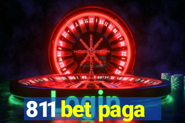 811 bet paga